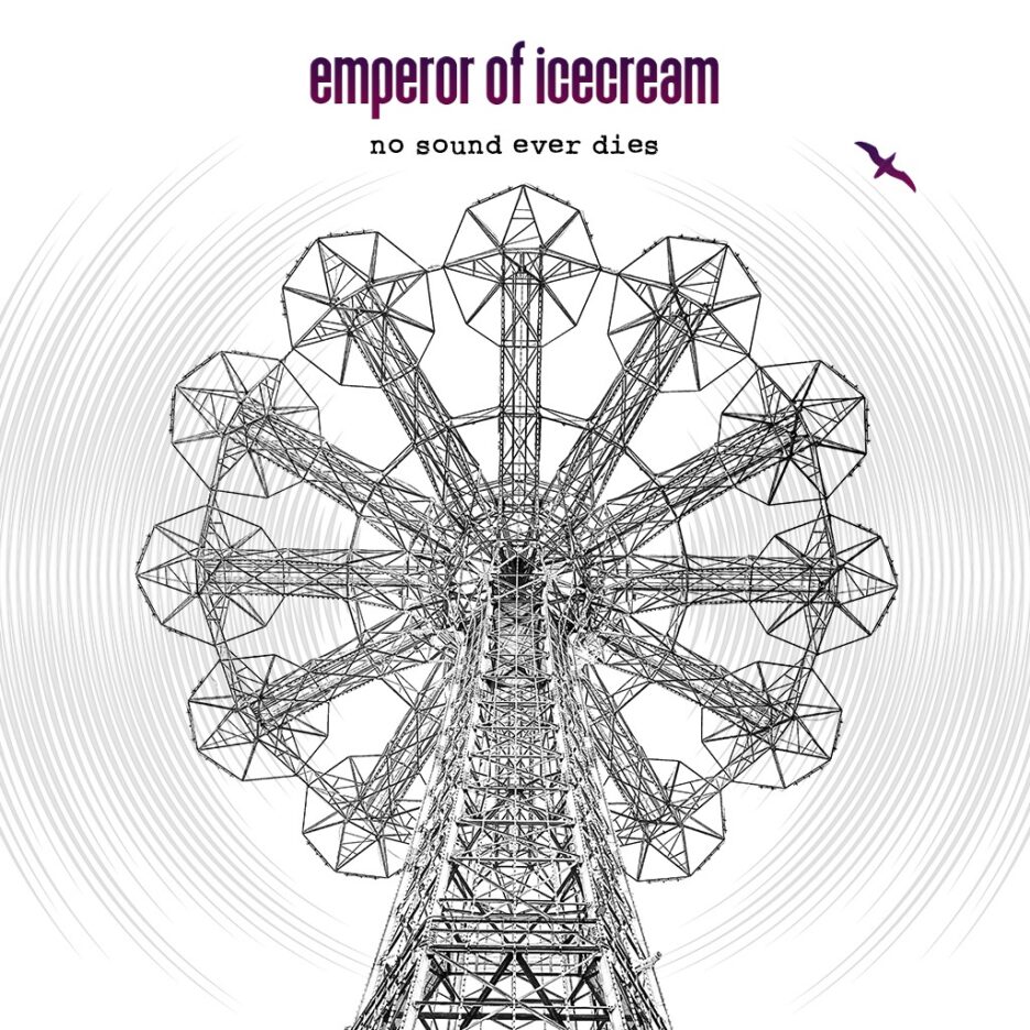 EMPORERS OF ICE CREAM release new album 'No Sound Ever Dies' on Friday August 28th 