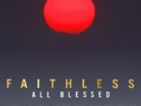 FAITHLESS announce their first new album in ten years, ‘All Blessed’ - Out 23 October