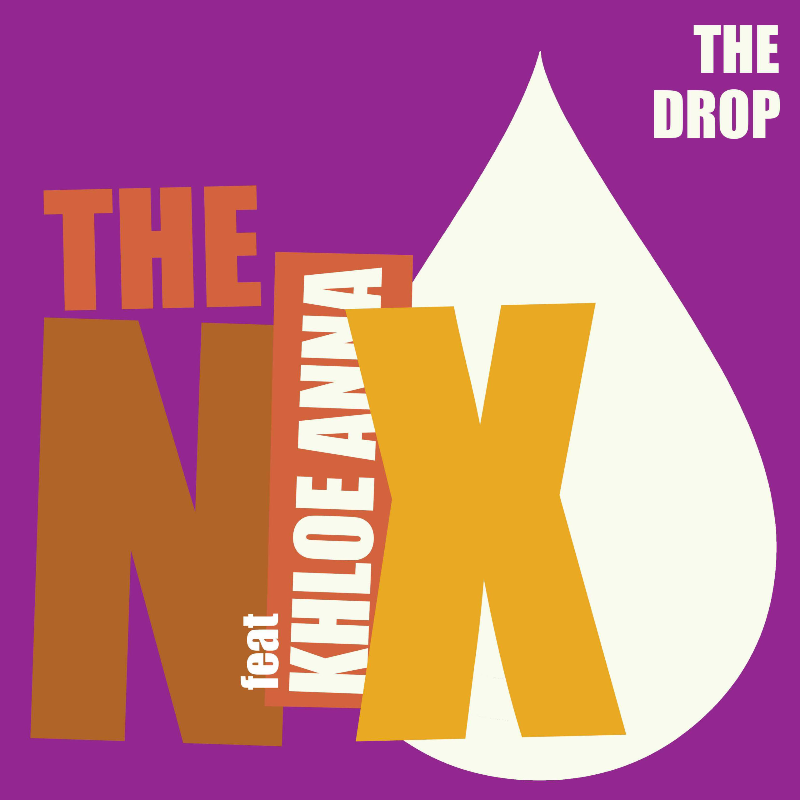 THE NIX share the video to ‘The Drop’ feat. Khloe Anna 
