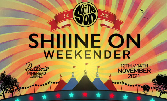 SHIIINE ON WEEKENDER Announces 2021 Line-Up 1