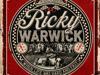 RICKY WARWICK Announces New Album 'When Life Was Hard And Fast' - Watch video for ‘Fighting Heart’