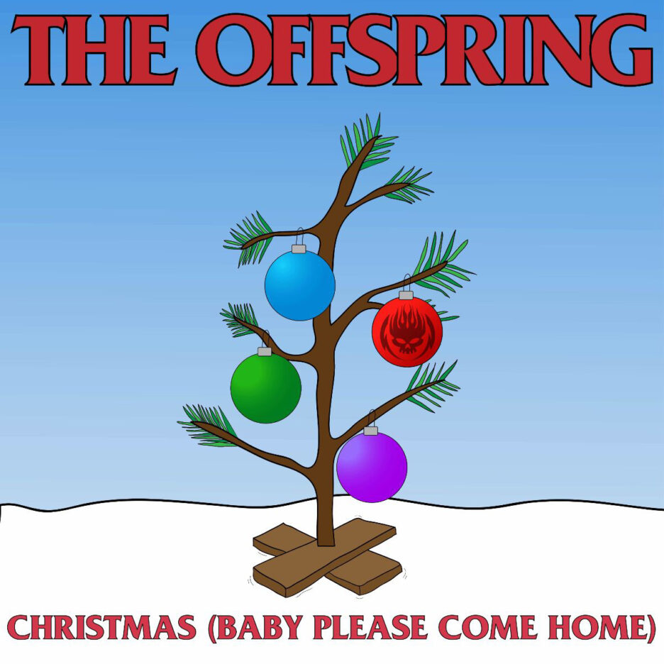 THE OFFSPRING release their first ever Holiday single, 'Christmas (Baby Please Come Home') - Listen Now! 
