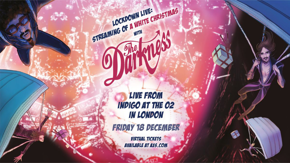 THE DARKNESS announce 'Lockdown Live: Streaming of a White Christmas, with The Darkness' 