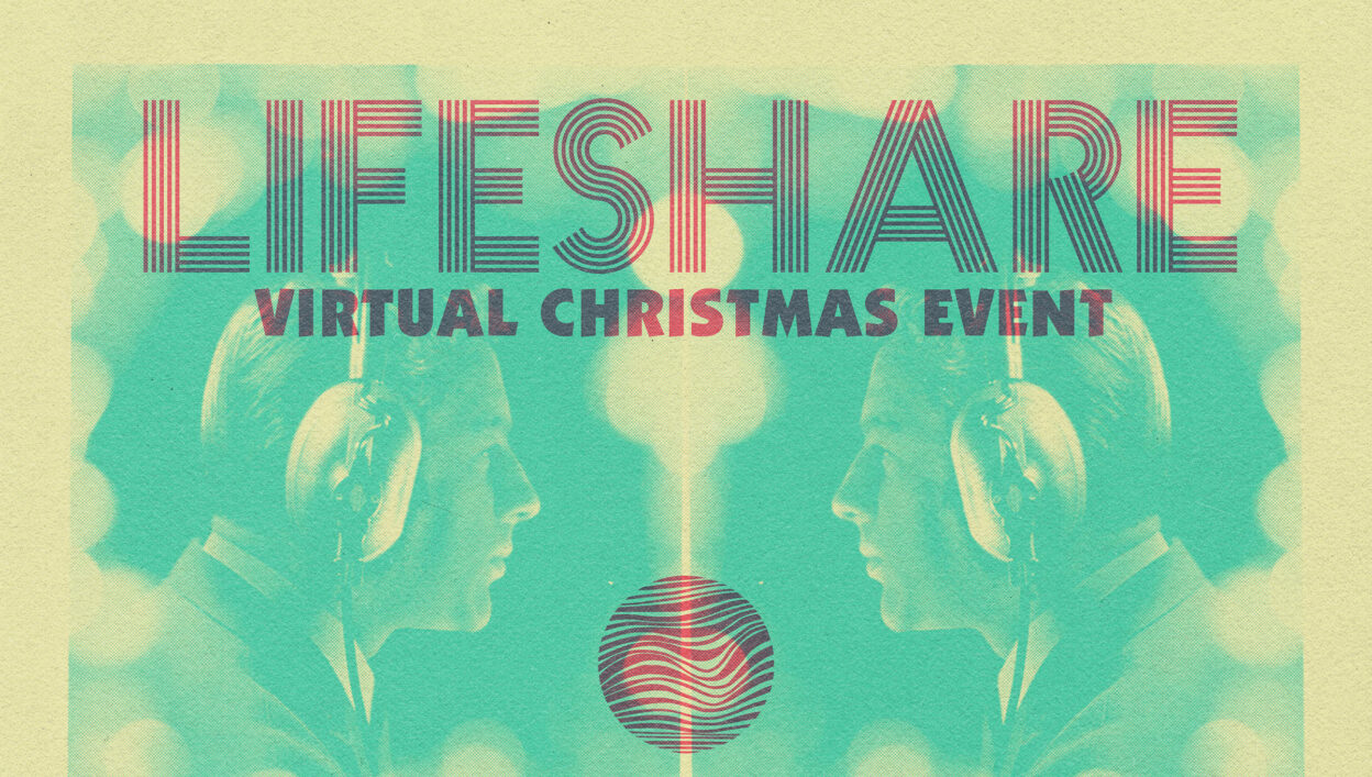 LIFESHARE announce virtual online Christmas music festival this Saturday, December 19th 1