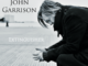 JOHN GARRISON shares video for ‘Blissfully Ignorant’ from new album ‘Extinguisher’