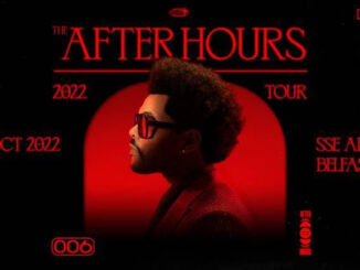 THE WEEKND brings The After Hours Tour to SSE Arena, Belfast on 13th October 2022