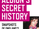 BOOK REVIEW: Albion’s Secret History - Guy Mankowski