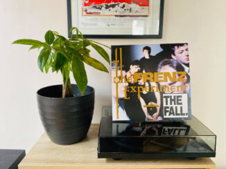 ON THE TURNTABLE: The Fall - The Frenz Experiment