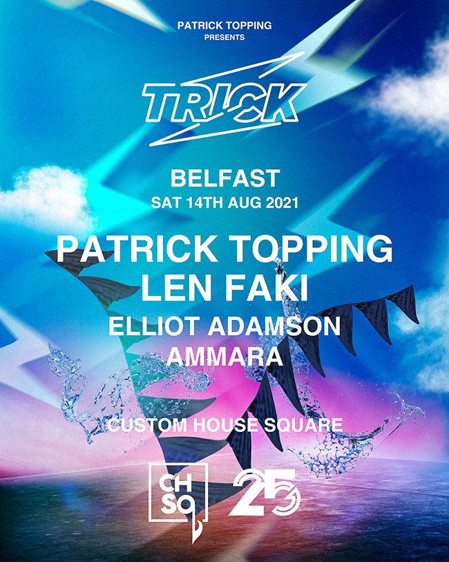 25 YEARS OF SHINE PATRICK TOPPING PRESENTS