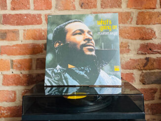 ON THE TURNTABLE: Marvin Gaye - What’s Going On