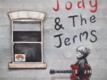 JODY AND THE JERMS release 'Sensation' EP Today - Listen Now!