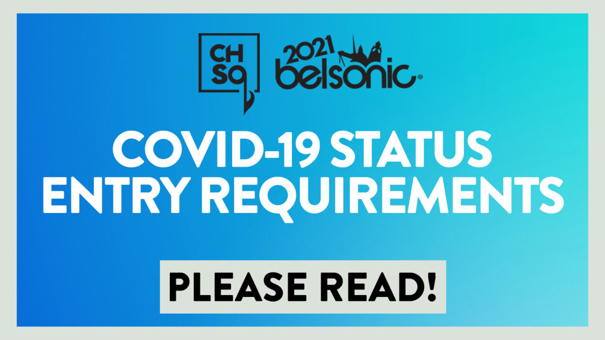 BELSONIC & CUSTOM HOUSE SQUARE events to require COVID Status certification for entry 