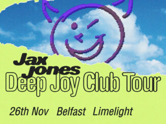 Producer, DJ and multi-instrumentalist JAX JONES announces headline Belfast show at Limelight 1 on Friday 26th November 2021