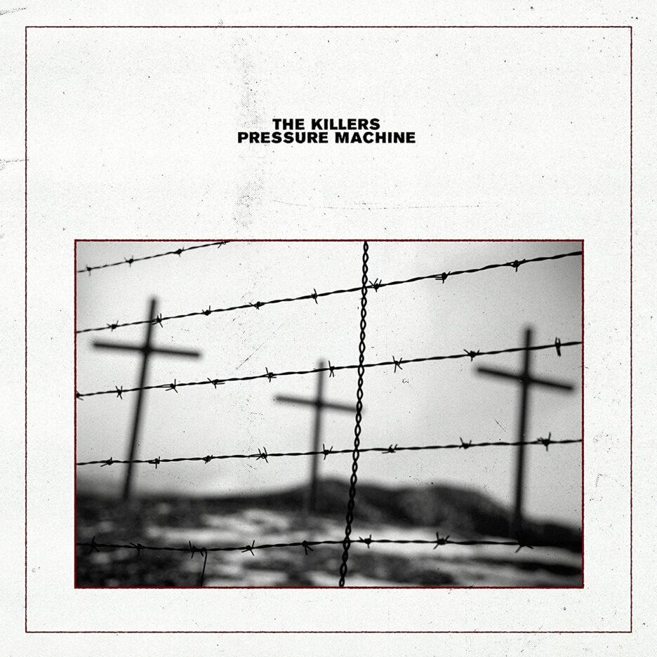 ALBUM REVIEW: The Killers – Pressure Machine 