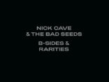 NICK CAVE & THE BAD SEEDS announce B-Sides & Rarities Part II - Out 22 October