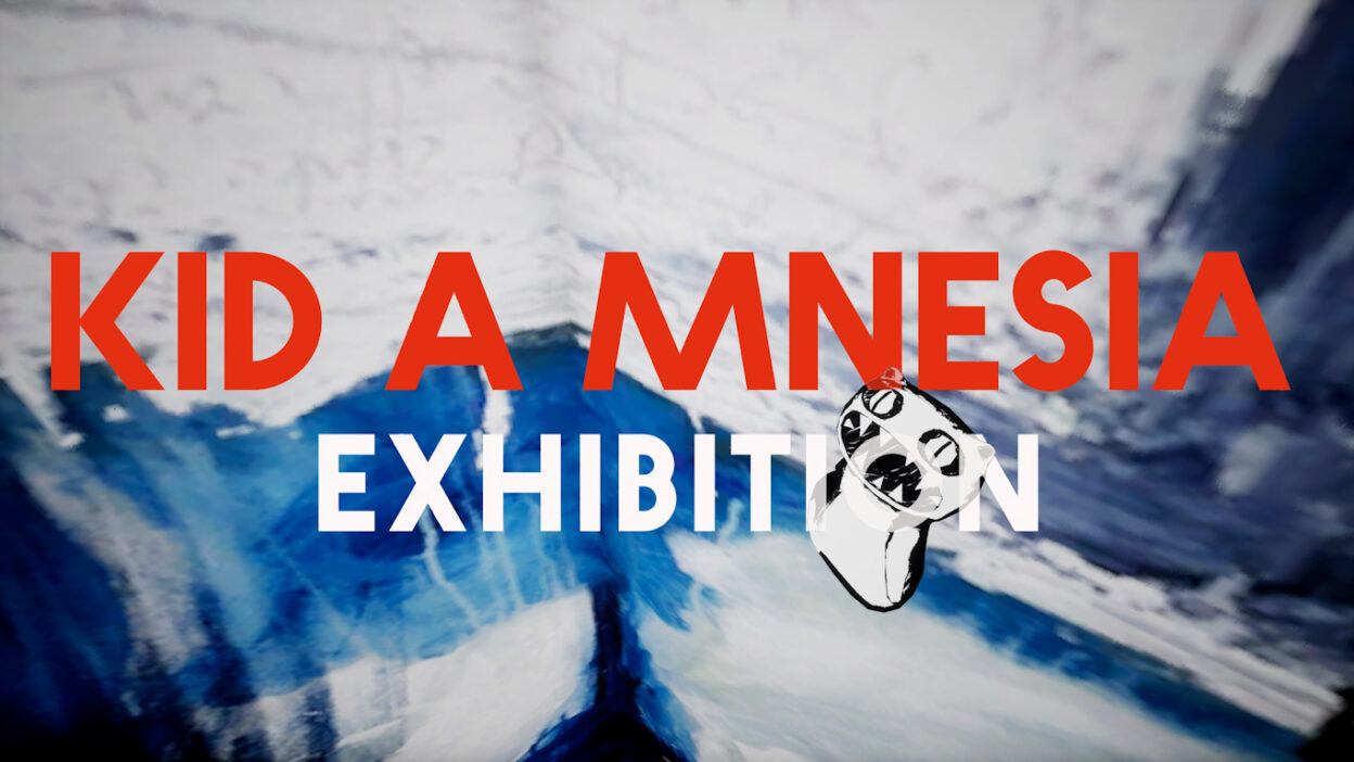 RADIOHEAD & EPIC GAMES PUBLISHING Announce KID A MNESIA EXHIBITION 