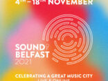 SOUND OF BELFAST to explore challenges & opportunities for NI MUSIC through THE MUSIC CONNECTIONS event next week 1