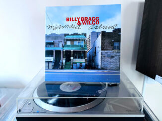 ON THE TURNTABLE: Billy Bragg & Wilco - Mermaid Avenue