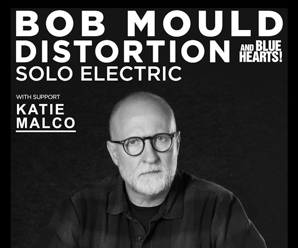 BOB MOULD announces Belfast show at Limelight 2 on Thursday 30th June 2022 