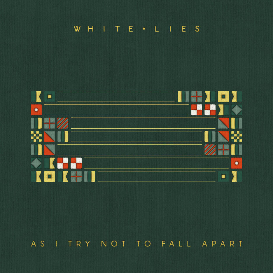 ALBUM REVIEW: White Lies - As I Try Not to Fall Apart 