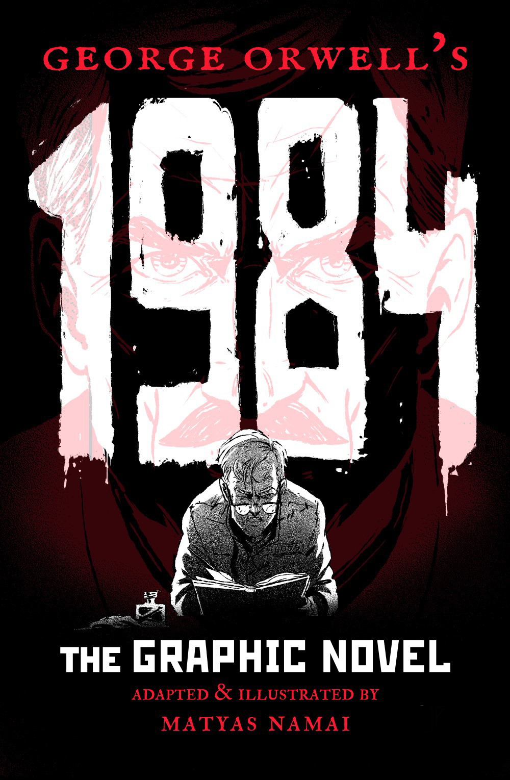 BOOK REVIEW: George Orwell’s 1984 - Adapted by Matyáš Namai 1