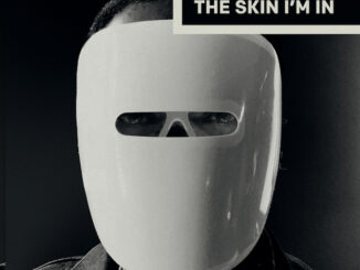 HIFI SEAN & DAVID MCALMONT release video for debut single ‘The Skin I’m In’ - Watch Now