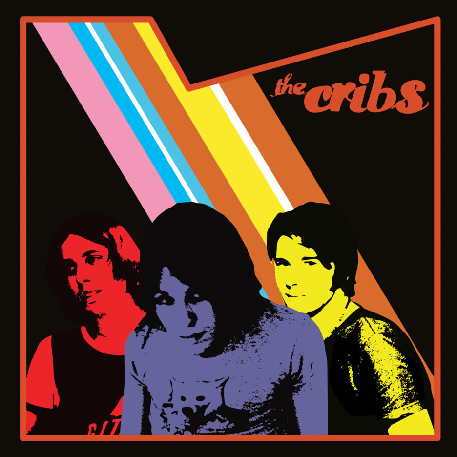 THE CRIBS announce details of deluxe reissues of their first three albums 1