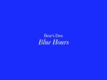 ALBUM REVIEW: Bear’s Den - Blue Hours