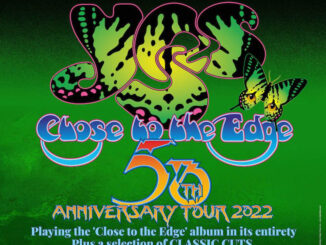 Progressive pioneers YES Announces 50th Anniversary Celebration of Close To The Edge for UK Album Series Tour In June