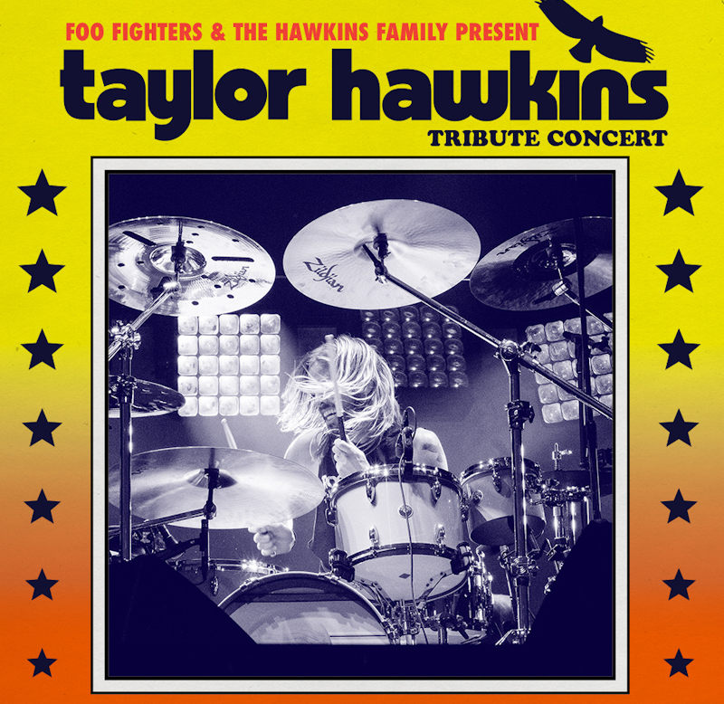 FOO FIGHTERS together with the Hawkins Family present The Taylor Hawkins Tribute Concerts 1