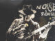 NEIL YOUNG & PROMISE OF THE REAL release 'Noise & Flowers' live album & concert film on August 5th
