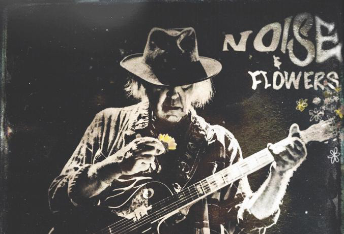 NEIL YOUNG & PROMISE OF THE REAL release 'Noise & Flowers' live album & concert film on August 5th 