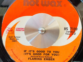 Flaming Ember - If It’s Good To You (It’s Good For You)