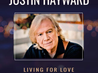 JUSTIN HAYWARD of The Moody Blues releases his brand new single 'Living For Love' 82 Justin Hayward