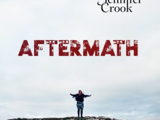 VIDEO PREMIERE: Jennifer Crook - Aftermath 81 Jennifer Crook - Aftermath