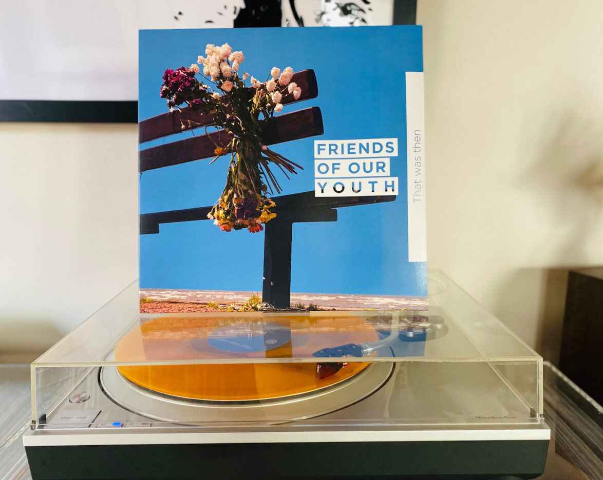 Friends of Our Youth - That Was Then