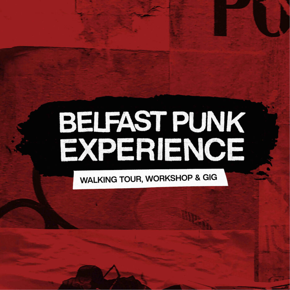 Belfast Punk Experience – walking tour