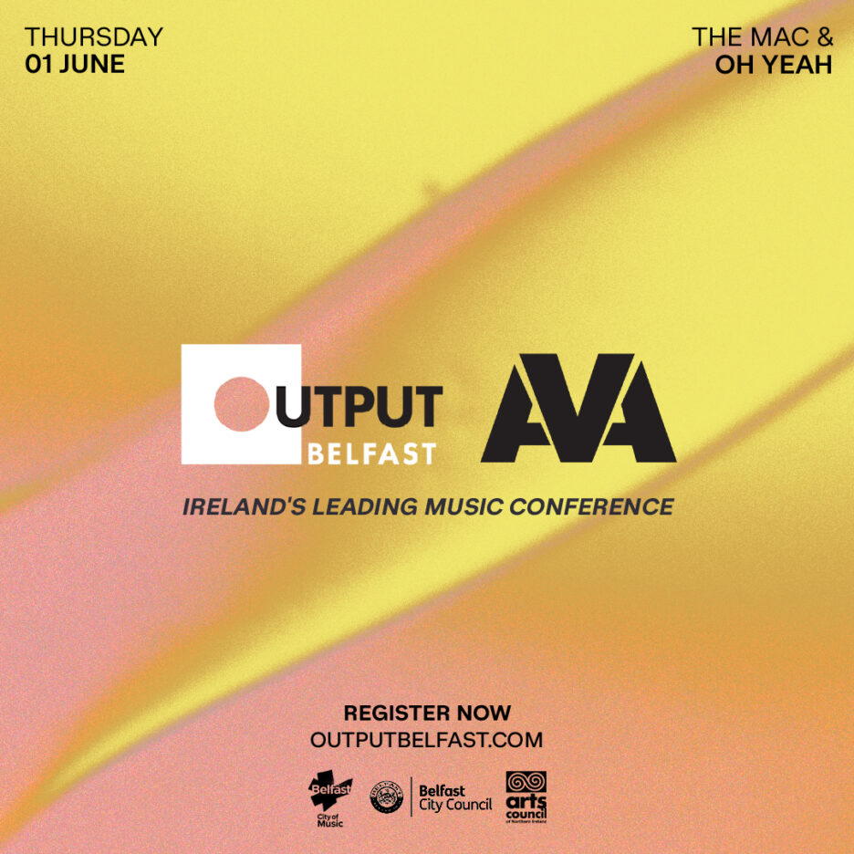 Output Belfast