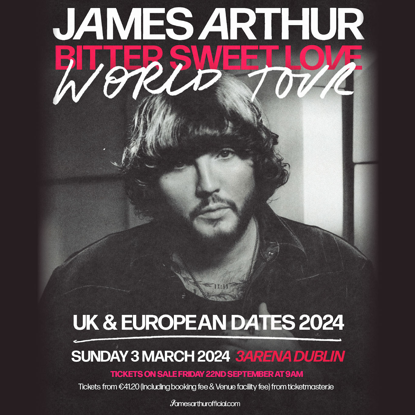 JAMES ARTHUR Bitter Sweet Love World Tour