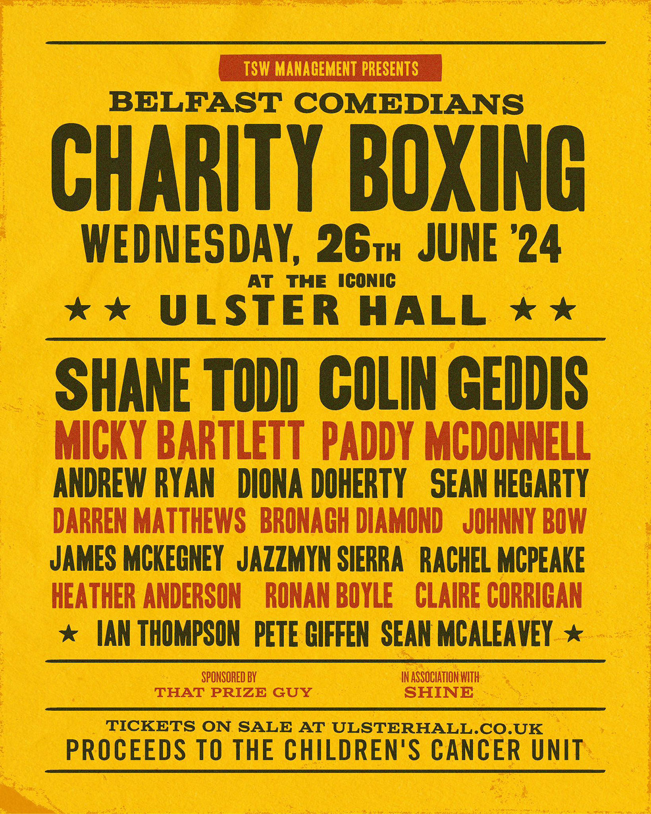BELFAST COMEDIANS CHARITY BOXING is back at the iconic Ulster Hall 82 BELFAST COMEDIANS CHARITY BOXING