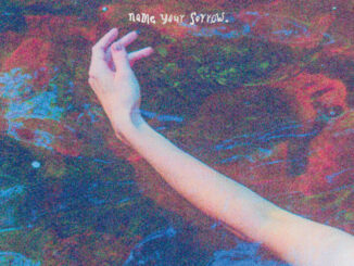 ALBUM REVIEW: Pillow Queens - Name Your Sorrow 81 Pillow Queens