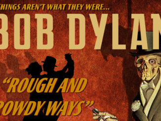 BOB DYLAN announces UK tour including three nights at London’s Royal Albert Hall 84 Bob Dylan