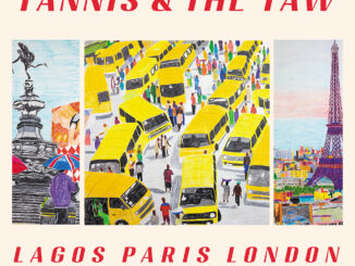 REVIEW: Yannis & The Yaw ft. Tony Allen - Lagos Paris London EP 81 Yannis & The Yaw ft. Tony Allen