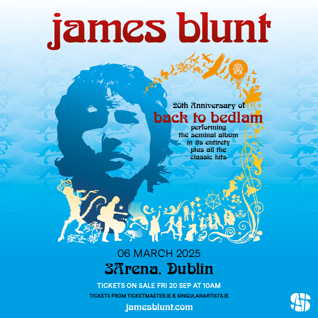 JAMES BLUNT announces 3Arena, Dublin show as part of his 'Back To Bedlam' 20th anniversary tour 85 James Blunt