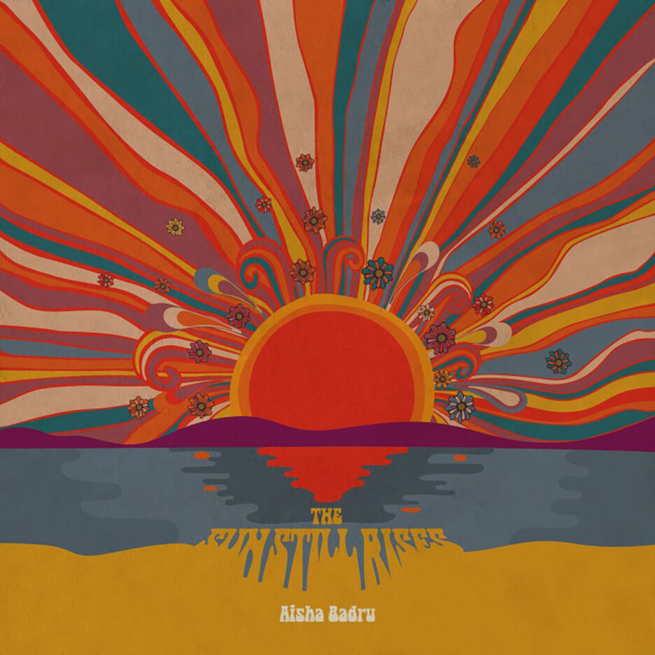 ALBUM REVIEW: Aisha Badru - The Sun Still Rises