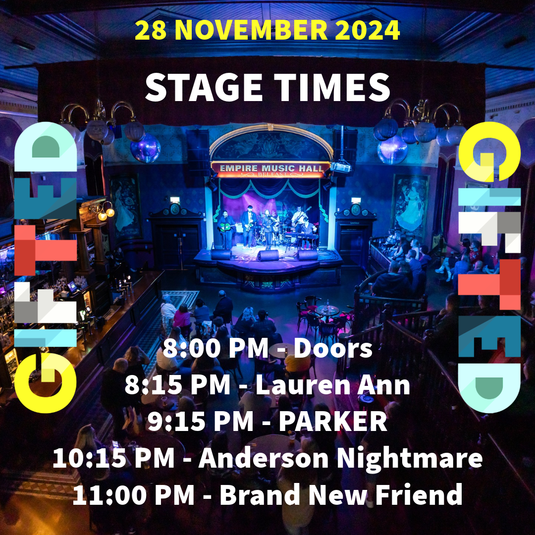 Chordblossom Presents: Brand New Friend to Headline GIFTED at Belfast Empire 81 GIFTED