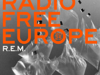 R.E.M. Announces ‘Radio Free Europe 2025’ Benefit EP Supporting Radio Free Europe/Radio Liberty 82 R.E.M.