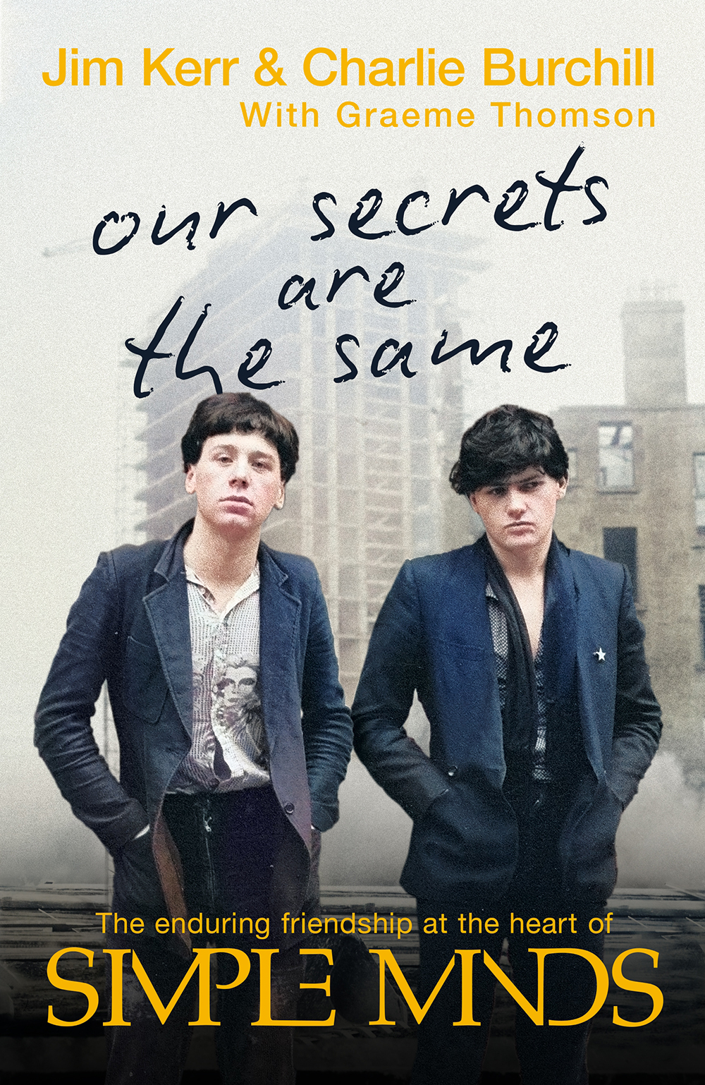 Simple Minds’ Jim Kerr and Charlie Burchill Share Their Story in New Memoir ‘Our Secrets Are The Same’ 85 simple minds