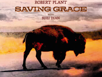 ALBUM REVIEW: Robert Plant with Suzi Dian – Saving Grace 84 ALBUM REVIEW: Robert Plant with Suzi Dian – Saving Grace