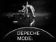 Depeche Mode: “M” Live Film and “Memento Mori: Mexico City” Album Out December 5th 125 DEPECHE MODE